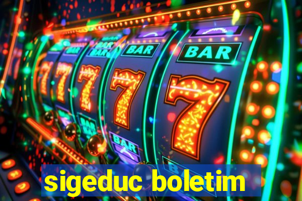 sigeduc boletim